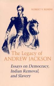 Cover of: The Legacy of Andrew Jackson by Robert Vincent Remini