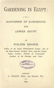 Cover of: Gardening in Egypt: a handbook of gardening for Lower Egypt by Walter Draper