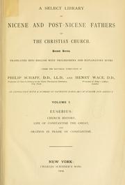 Cover of: A Select library of Nicene and post-Nicene fathers of the Christian church.: Second series.