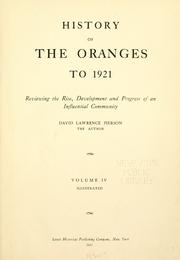 History of the Oranges to 1921 by Pierson, David Lawrence