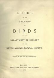 Cover of: Guide to the Gallery of Birds in the Department of Zoology of the British Museum (Natural History). by British Museum (Natural History). Department of Zoology
