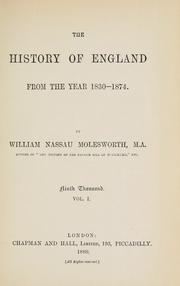 Cover of: history of England from the year 1830-1874.