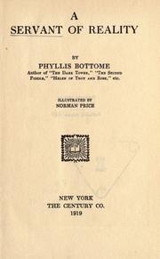 Cover of: A servant of reality by Phyllis Bottome