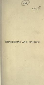 Cover of: Impressions and opinions.