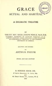 Cover of: Grace, actual and habitual by Joseph Pohle