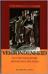 Cover of: Verbondenheid: het ontstaan van de menselijke relaties