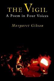 Cover of: The Vigil: A Poem in Four Voices
