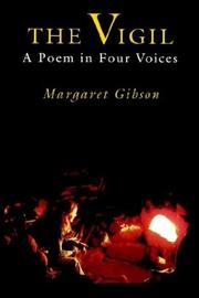 Cover of: The vigil: a poem in four voices