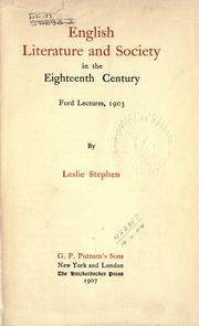 Cover of: English literature and society in the eighteenth century. by Sir Leslie Stephen