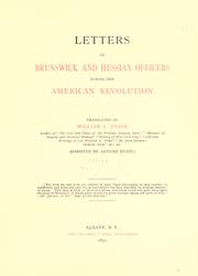 Cover of: Letters of Brunswick and Hessian officers during the American revolution by William L. Stone