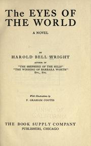 Cover of: The eyes of the world by Harold Bell Wright