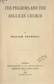 Cover of: The pilgrims and the Anglican Church. by William Francis Deverell