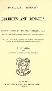 Cover of: Practical remarks on belfries and ringers ...