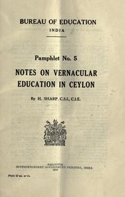 Cover of: Notes on vernacular education in Ceylon.