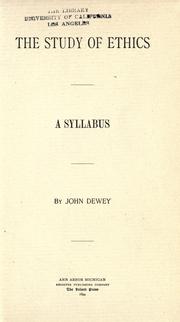 Cover of: The study of ethics by John Dewey