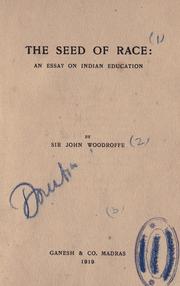 Cover of: The seed of race: an essay on Indian education
