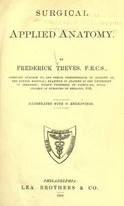 Cover of: Surgical applied anatomy by Frederick Treves