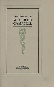 Cover of: The poems of Wilfred Campbell. by Campbell, Wilfred