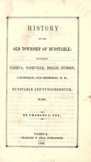 History of the old township of Dunstable by Fox, Charles J.