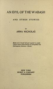 Cover of: An idyl of the Wabash: and other stories.