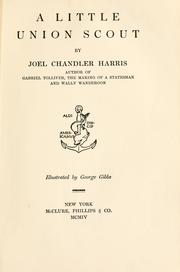 Cover of: A little union scout. by Joel Chandler Harris