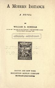 Cover of: A modern instance by William Dean Howells