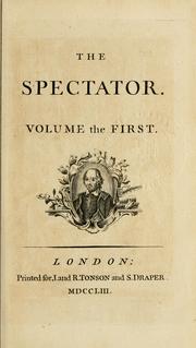 Cover of: The Spectator.: [By Joseph Addison, Richard Steele and others]