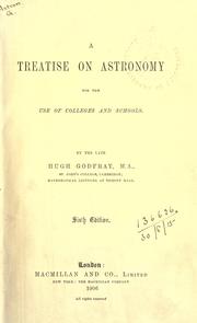 Cover of: A treatise on astronomy for the use of colleges and schools.