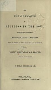 Cover of: The rise and progress of religion in the soul by Philip Doddridge