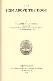 Cover of: The sign above the door by Canfield, William Walker