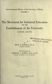 Cover of: The movement for industrial education and the establishment of the University 1840-1870.: With an introd. by Edmund J. James.