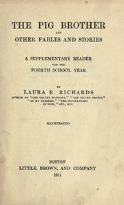 Cover of: The pig brother, and other fables and stories: a supplementary reader for the fourth school year