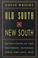 Cover of: Old South, New South
