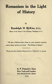 Romanism in the light of history by McKim, Randolph H.
