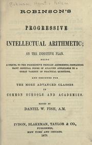 Cover of: Robinson's Progressive intellectual arithmetic by Horatio N. Robinson