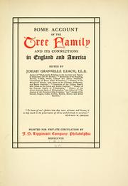 Cover of: Some account of the Tree family and its connections in England and America by Josiah Granville Leach, Josiah Granville Leach