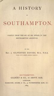 Cover of: A history of Southampton by J. Silvester Davies