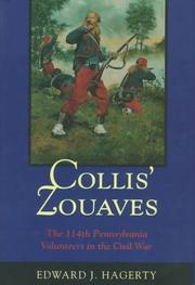 Cover of: Collis' Zouaves: the 114th Pennsylvania Volunteers in the Civil War