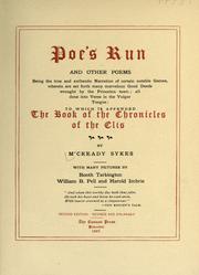 Cover of: Poe's run: and other poems ... to which is appended The book of the chronicles of the Elis