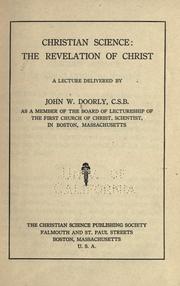 Cover of: Christian Science: the revelation of Christ