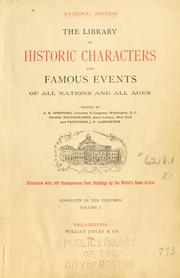 Cover of: The library of historic characters and famous events of all nations and all ages.