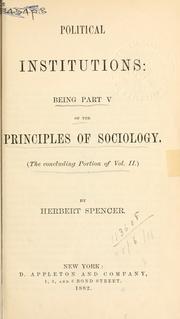 Cover of: The principles of sociology. by Herbert Spencer