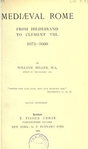 Cover of: Mediaeval Rome, from Hildebrand to Clement VIII by Miller, William