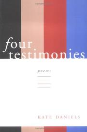 Cover of: Four testimonies by Kate Daniels