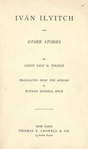 Cover of: Ivan Ilyitch: and other stories