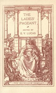 Cover of: The ladies' pageant by E. V. Lucas, E. V. Lucas