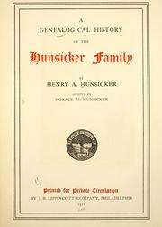 Cover of: A genealogical history of the Hunsicker family.