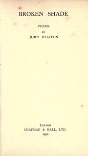 Cover of: Broken shade by John Helston
