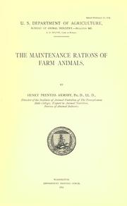 Cover of: The maintenance rations of farm animals by Armsby, Henry Prentiss