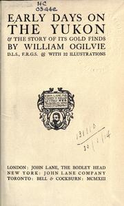 Cover of: Early days on the Yukon by William Ogilvie